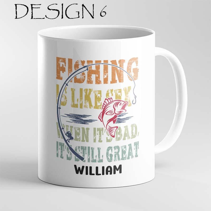 Funny Fishing Mug – Cheeky Humour Quote Cup – Personalised Gift for Him or Her – Birthday Present - Image 7
