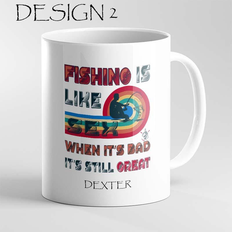 Funny Fishing Mug – Cheeky Humour Quote Cup – Personalised Gift for Him or Her – Birthday Present - Image 3