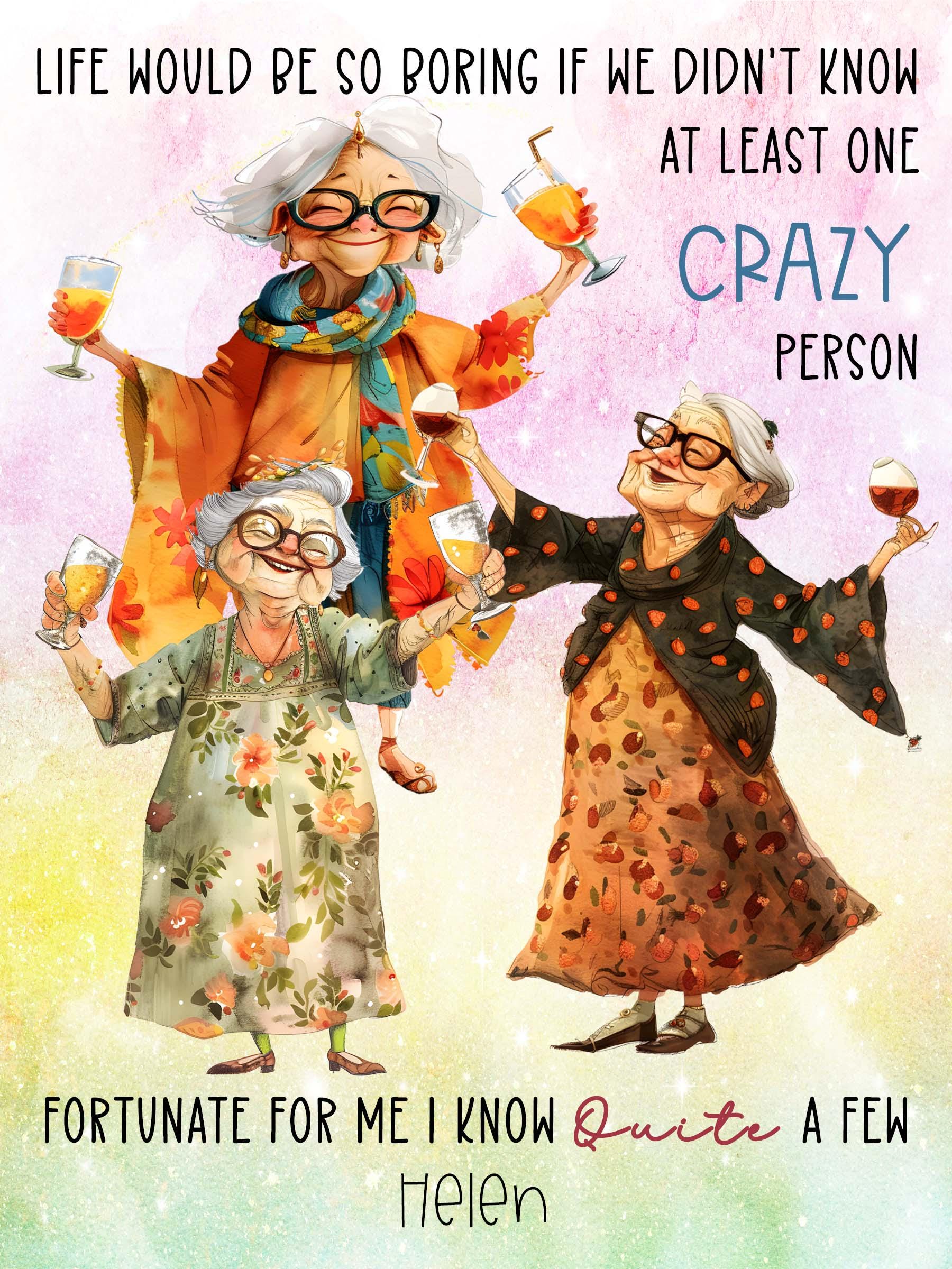 Personalised Funny Metal Sign – Crazy Friend Gift, Custom Wall Plaque for Mum, Nan or Special Friend - Image 4